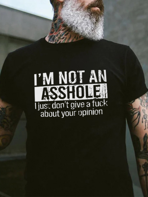 I'm Not An Asshole Printed Men's T-shirt