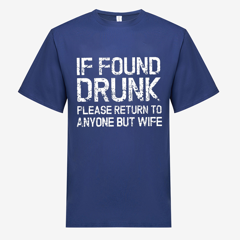If Found Drunk Print Men's T-shirt