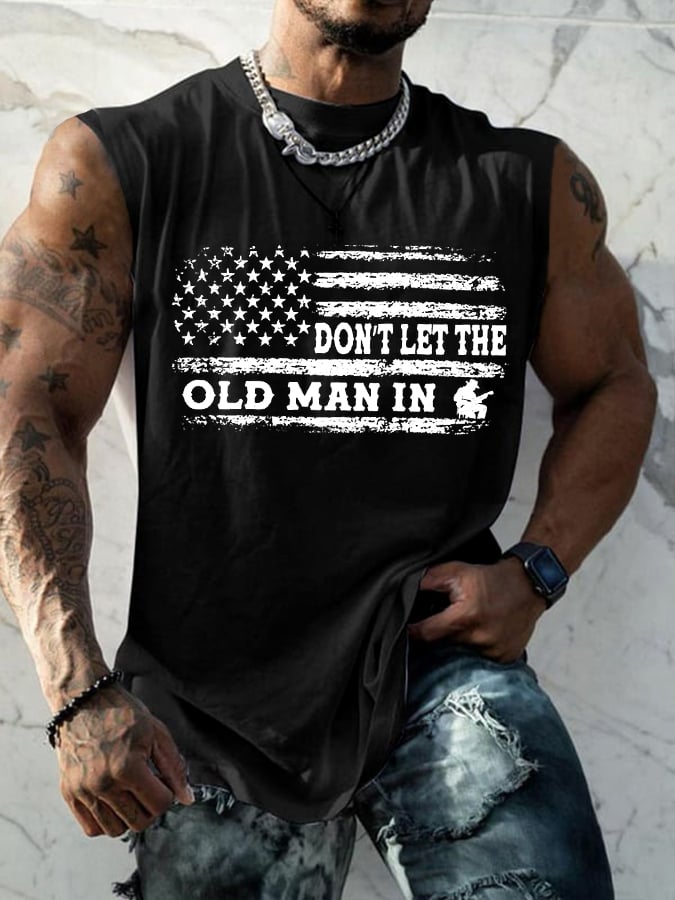 Men's Don't Let The Old Man In America Flag Tank Top