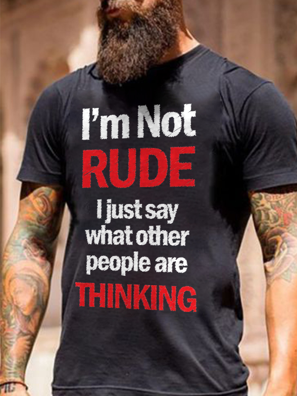 I'm Not Rude Printed Men's T-shirt