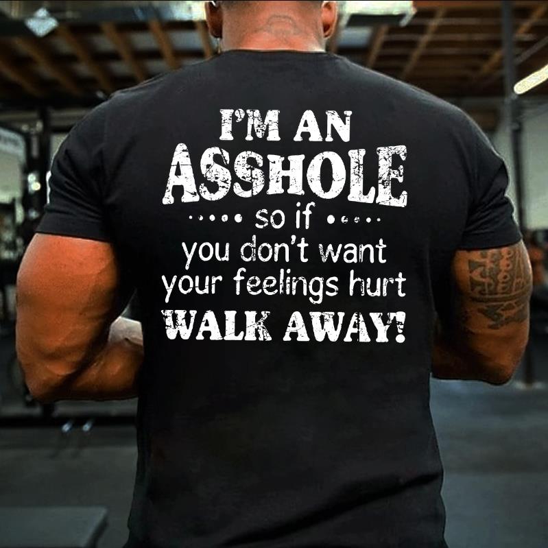 I'm An Asshole Printed Men's T-shirt