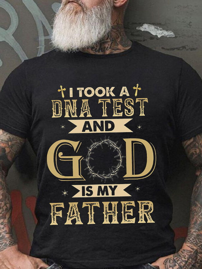 I Took A DNA Test And God Is My Father Printed Men's T-shirt