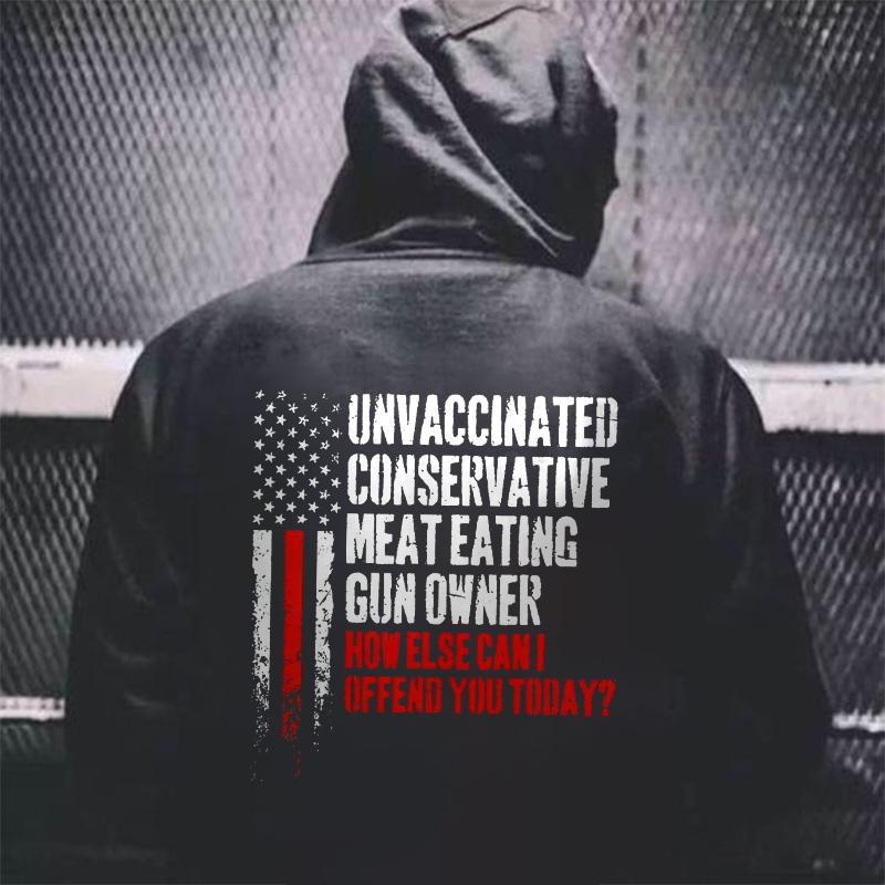 Unvaccinated Conservative Meat Eating Printed Men's Hoodie