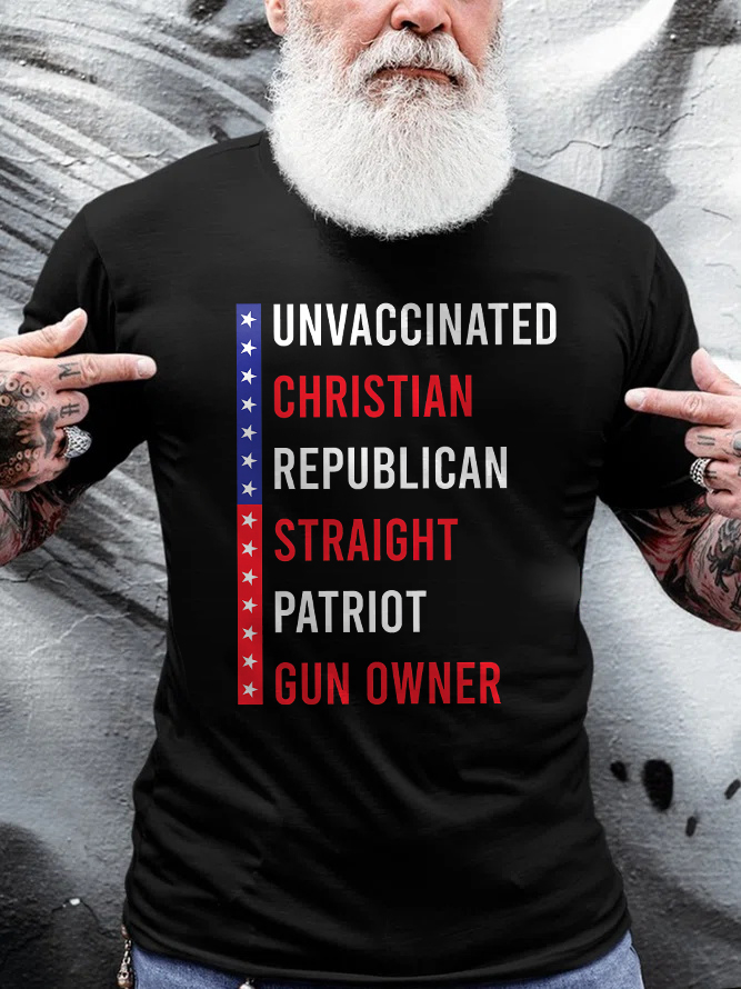 Unvaccinated Christian Republican Straight Patriot Printed Men's T-shirt