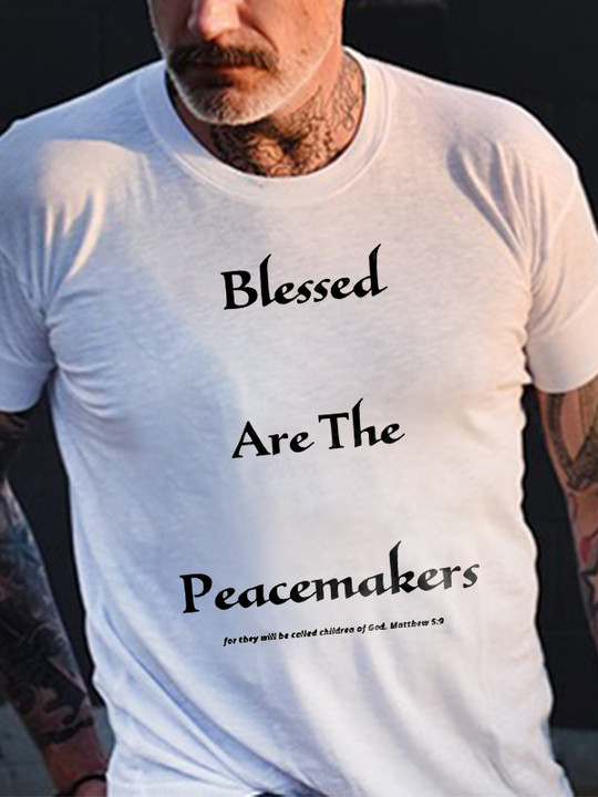 Blessed Are The Peacemakers Print Men's T-shirt