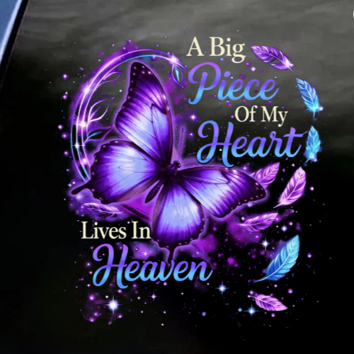 Big Piece Of My Heart Lives In Heaven - Personalized Butterfly Decal