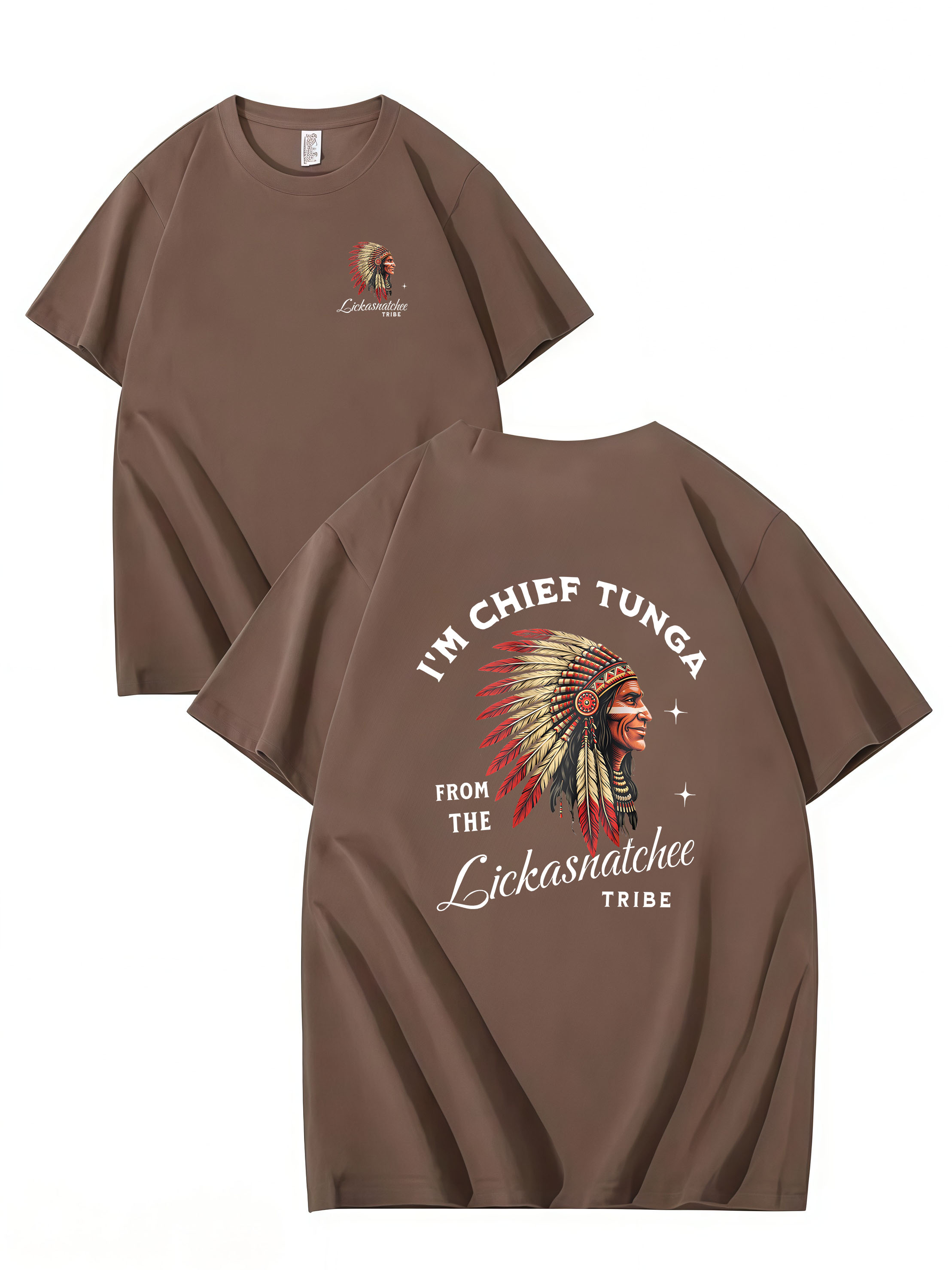 I’M CHIEF TUNGA FROM THE LICKASNATCHEE TRIBE Funny T Shirt, Unisex Cotton