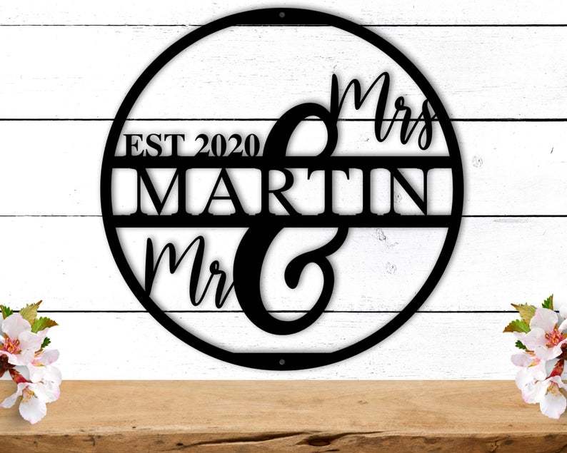 Mr and Mrs Est. Wedding Sign