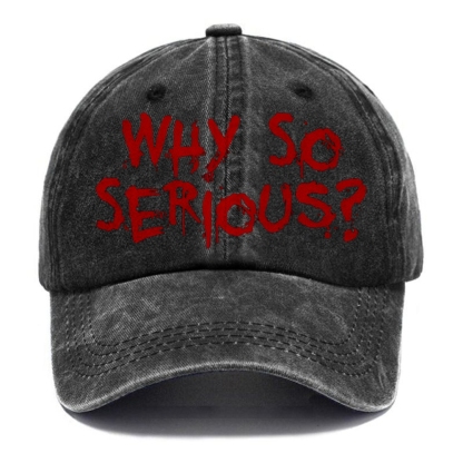 Unisex Vintage Casual Washed Cap | WHY SO SERIOUS