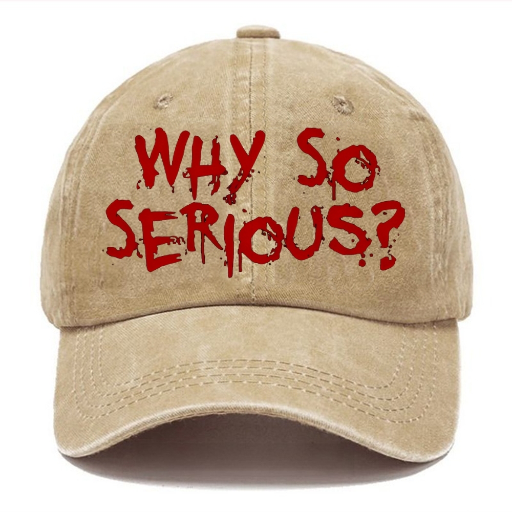 Unisex Vintage Casual Washed Cap | WHY SO SERIOUS