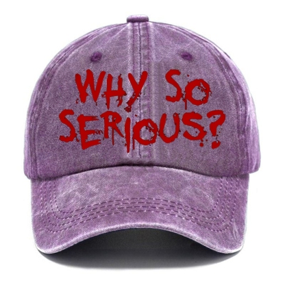 Unisex Vintage Casual Washed Cap | WHY SO SERIOUS