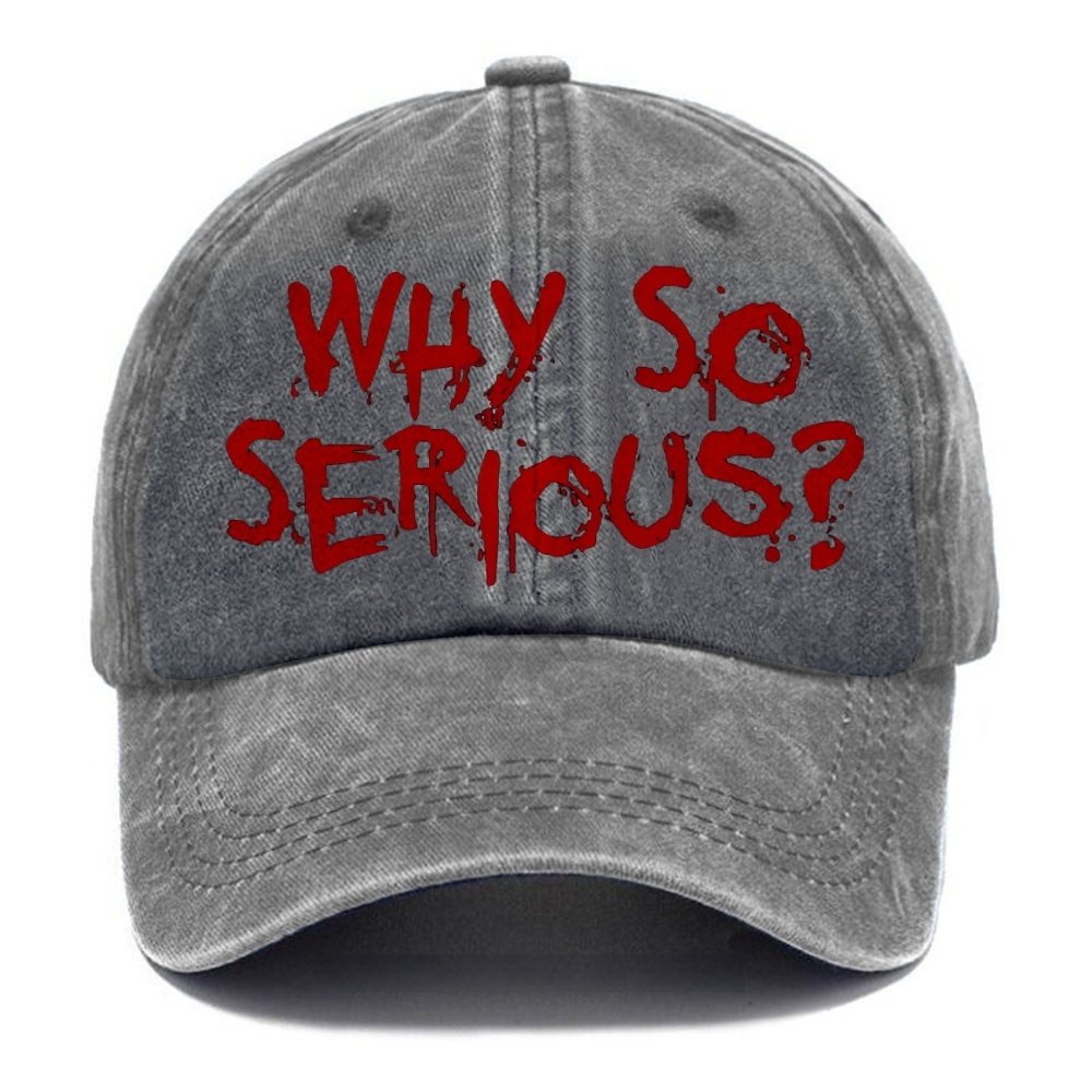 Unisex Vintage Casual Washed Cap | WHY SO SERIOUS