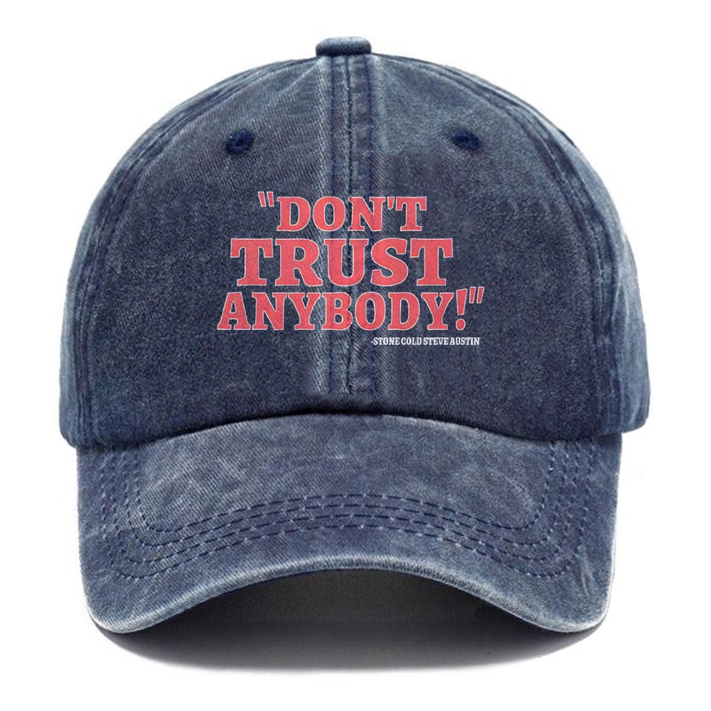 Unisex Vintage Casual Washed Cap | DON'T TRUST ANYBODY