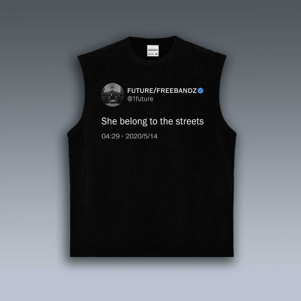 VINTAGE TANK TOP | FUTURE SHE BELONG TO THE STREETS