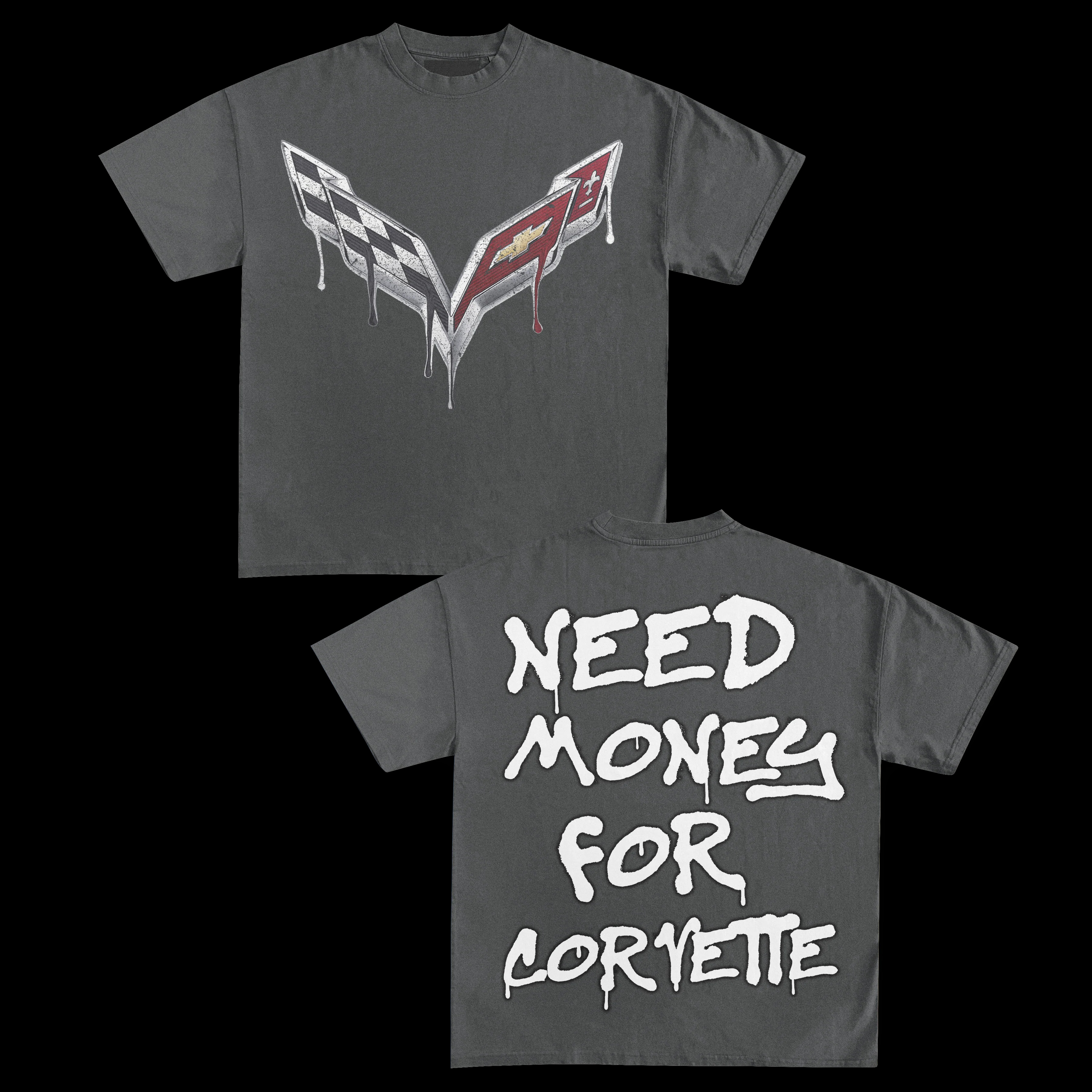 NEED MONEY FOR CORVETTE TEE