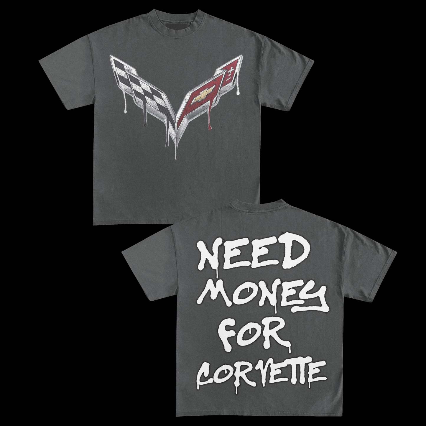NEED MONEY FOR CORVETTE TEE