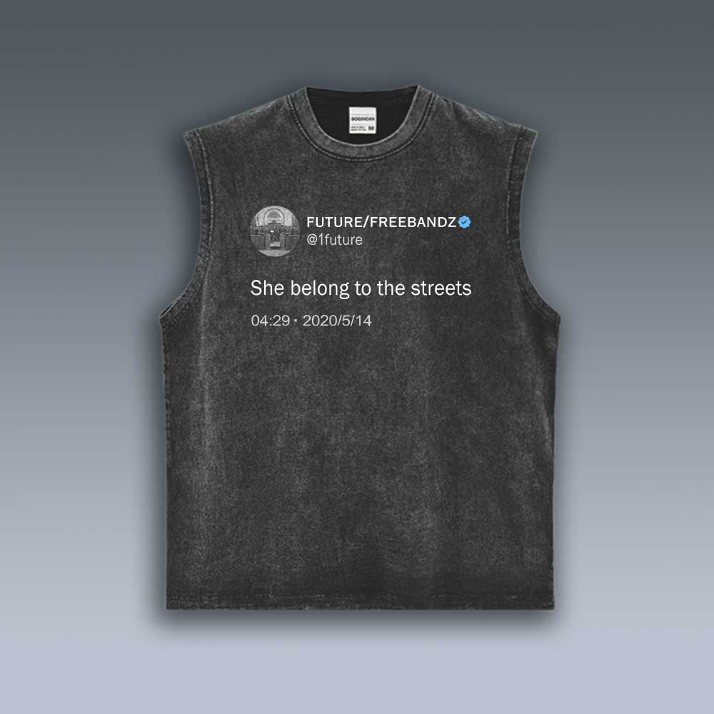 VINTAGE TANK TOP | FUTURE SHE BELONG TO THE STREETS