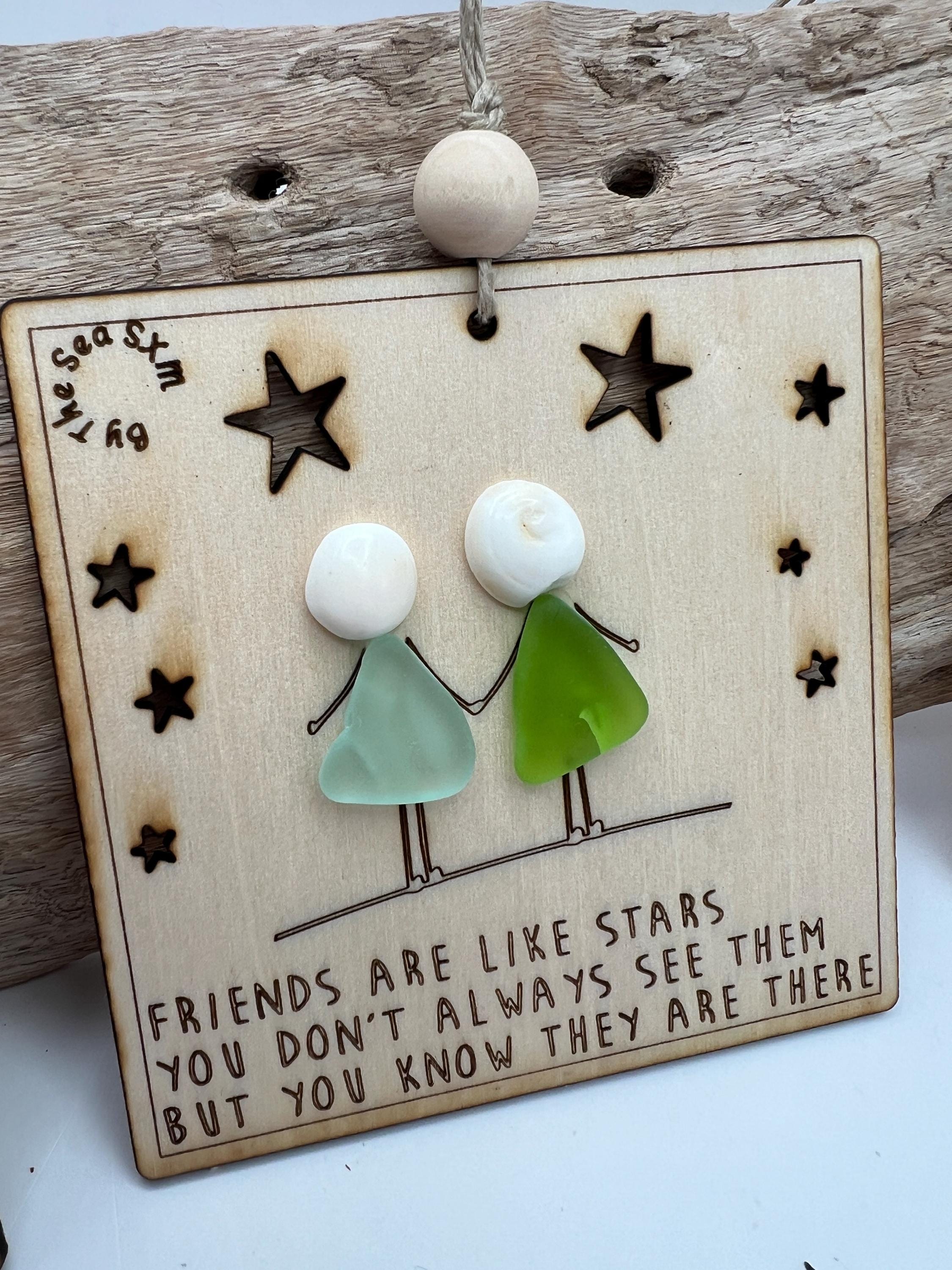 NEW Friendship Sea Glass Quote “Friends are like Stars”-Best Friend Gift