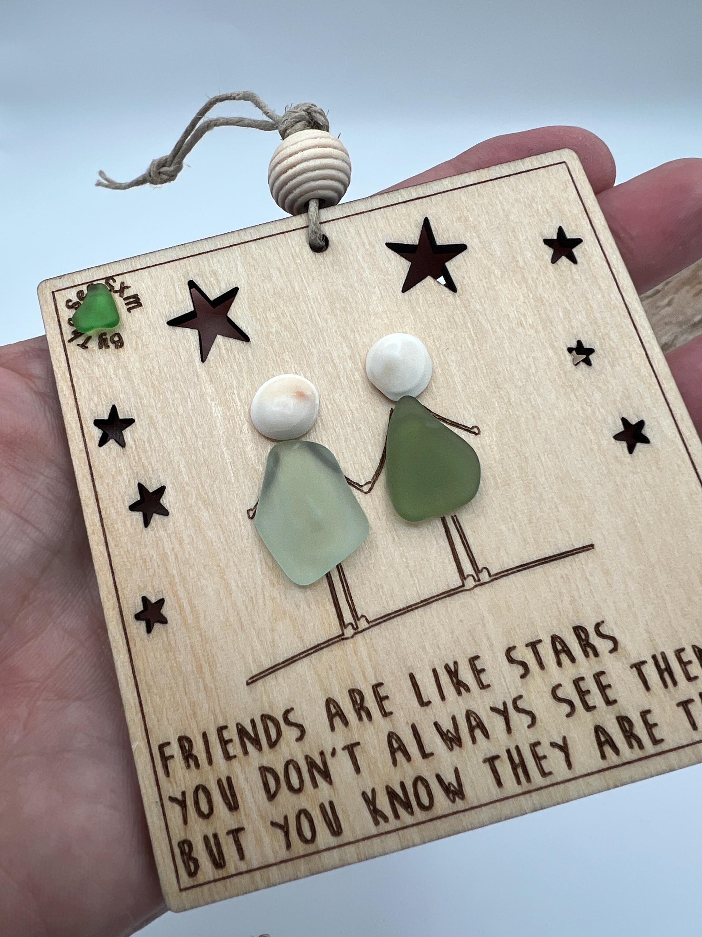 NEW Friendship Sea Glass Quote “Friends are like Stars”-Best Friend Gift
