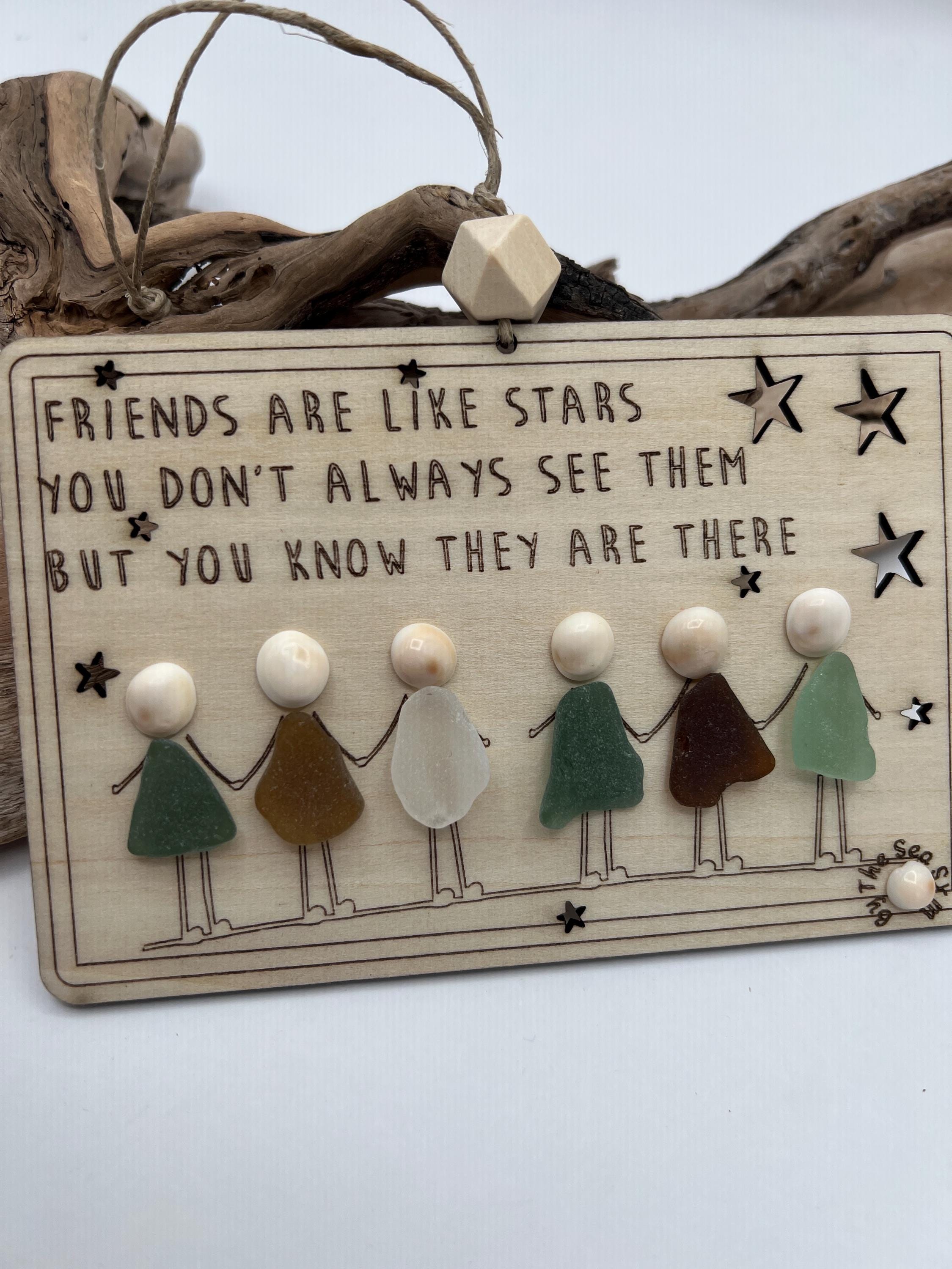 NEW Friendship Sea Glass Quote “Friends are like Stars”-Best Friend Gift