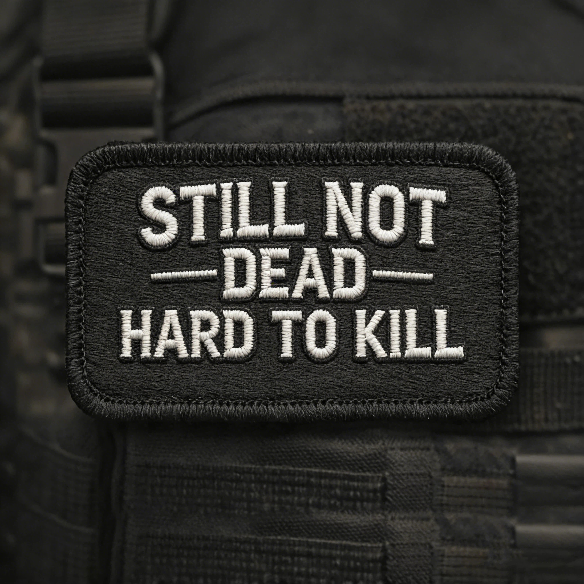🔥Last Day 49% OFF -STILL NOT DEAD &  AIN'T DEAD YET Vintage Hook & Loop Patch