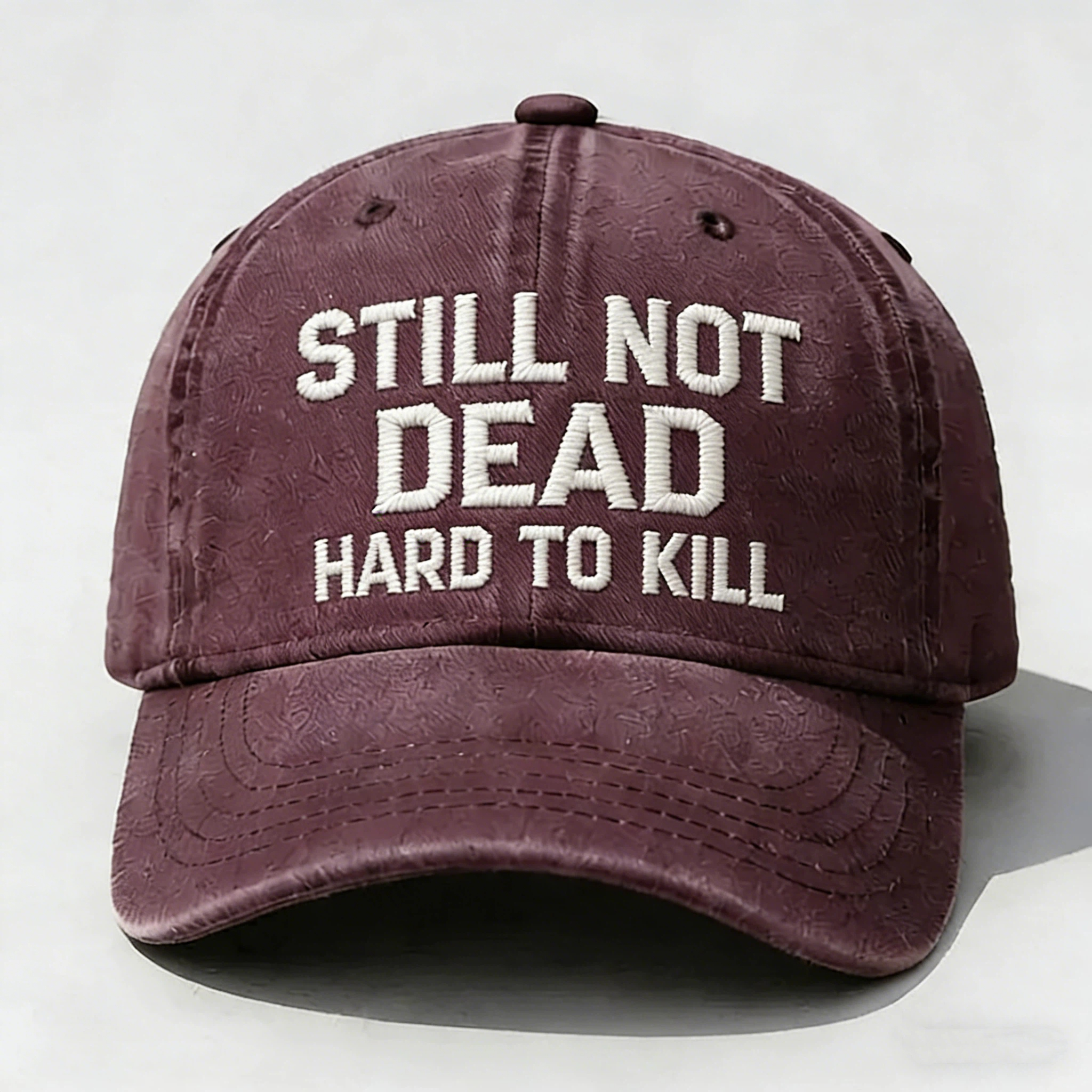 Still Not Dead Hard To Kill Cap