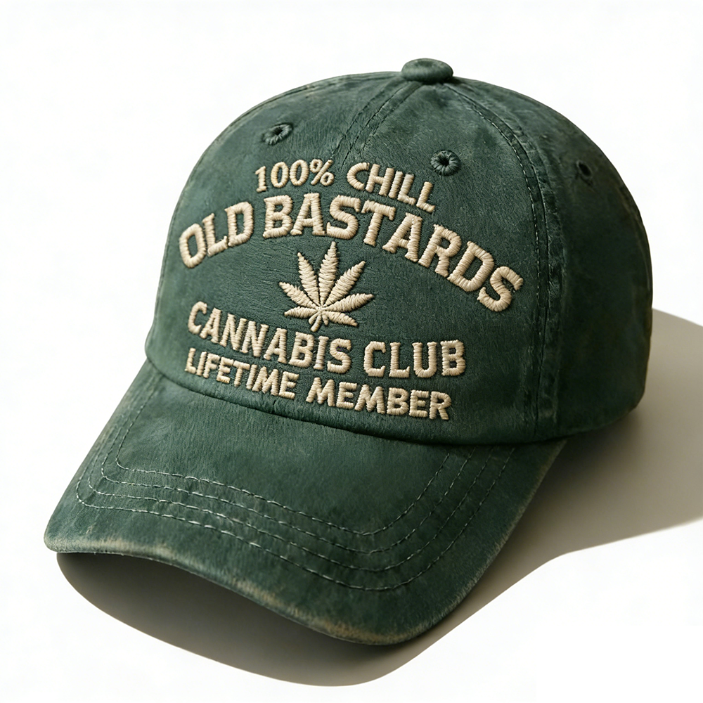 100% Chill Old Bastards Cannabis Club Lifetime Member Embroidery Cap