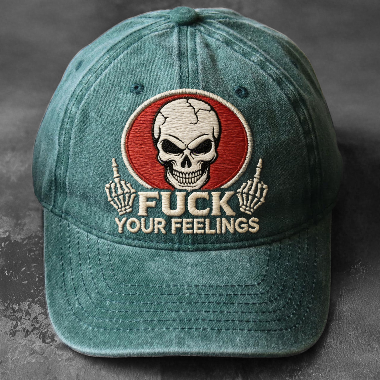 Fuck Your Feelings Cap