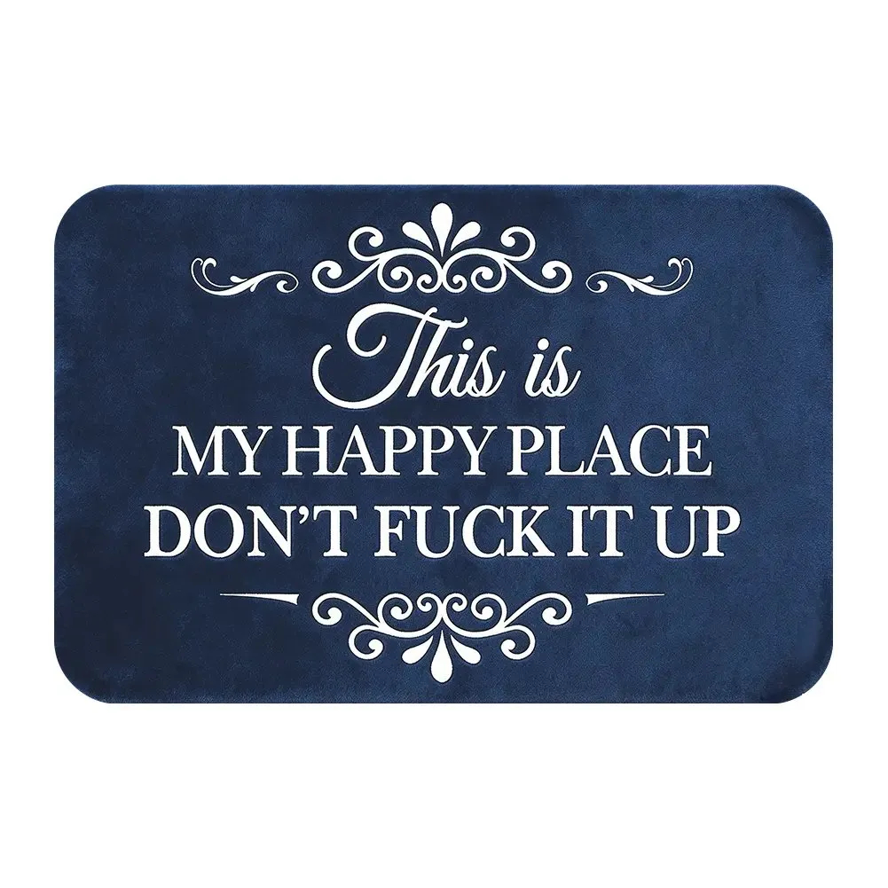 ❤️“This Is My Happy Place Don’t F*ck It Up” Funny Flannel Doormat