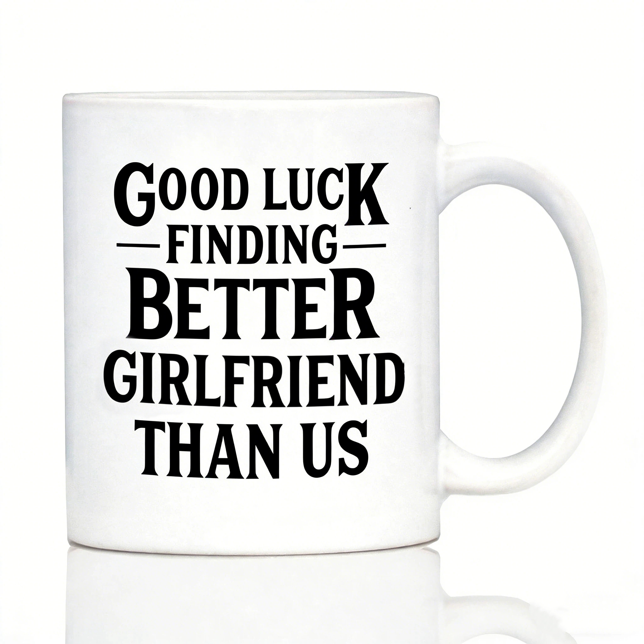 Good Luck Finding Better Boyfriend & Girlfriend Than Us - Funny Breakup Gifts