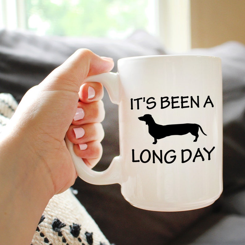 It's Been A Long Day Coffee Mug - Funny Dachshund Themed Decor and Gifts