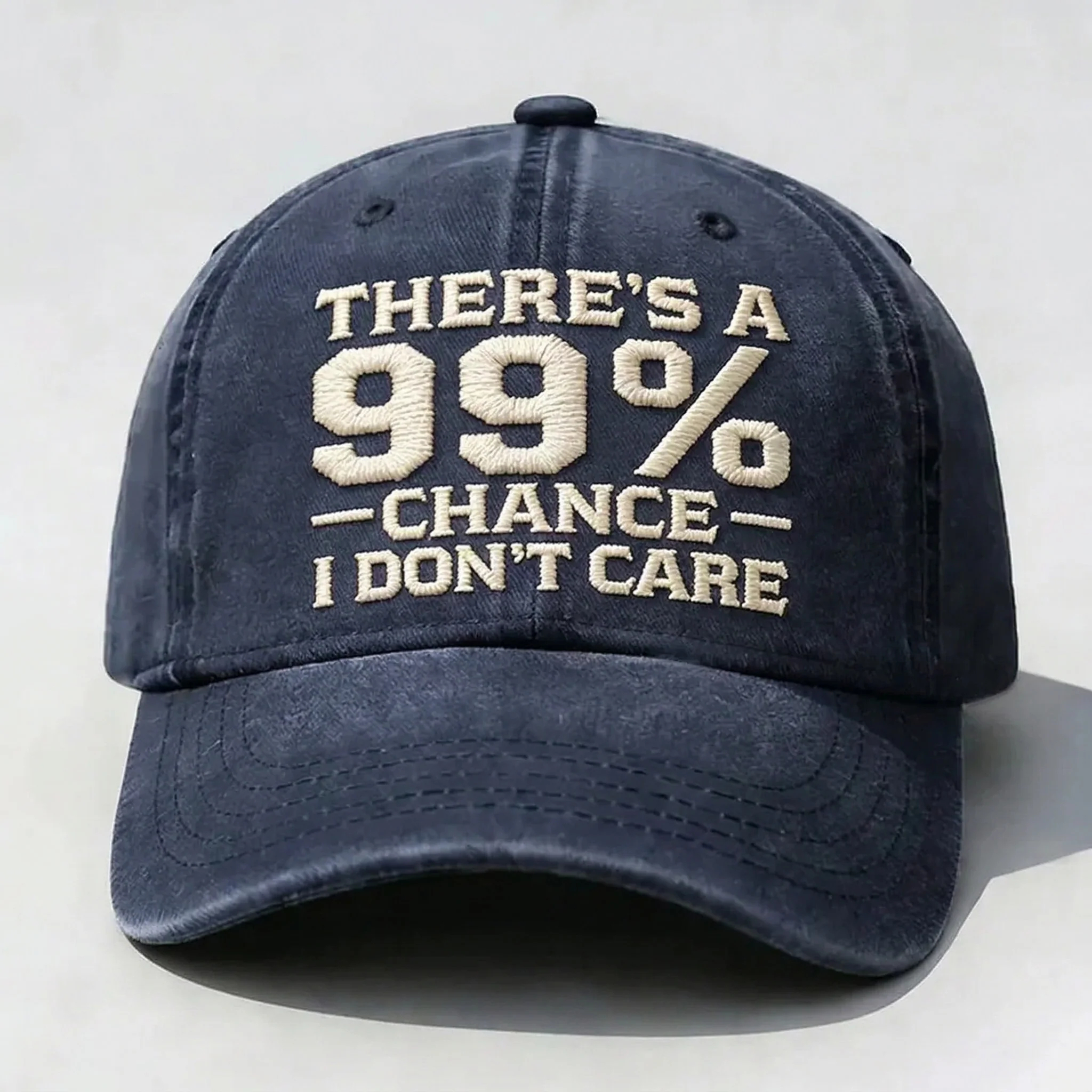 THERE'S A 99% CHANCE I DON'T CARE Embroidered Cap
