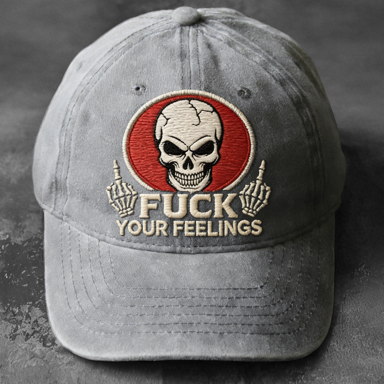 Fuck Your Feelings Cap