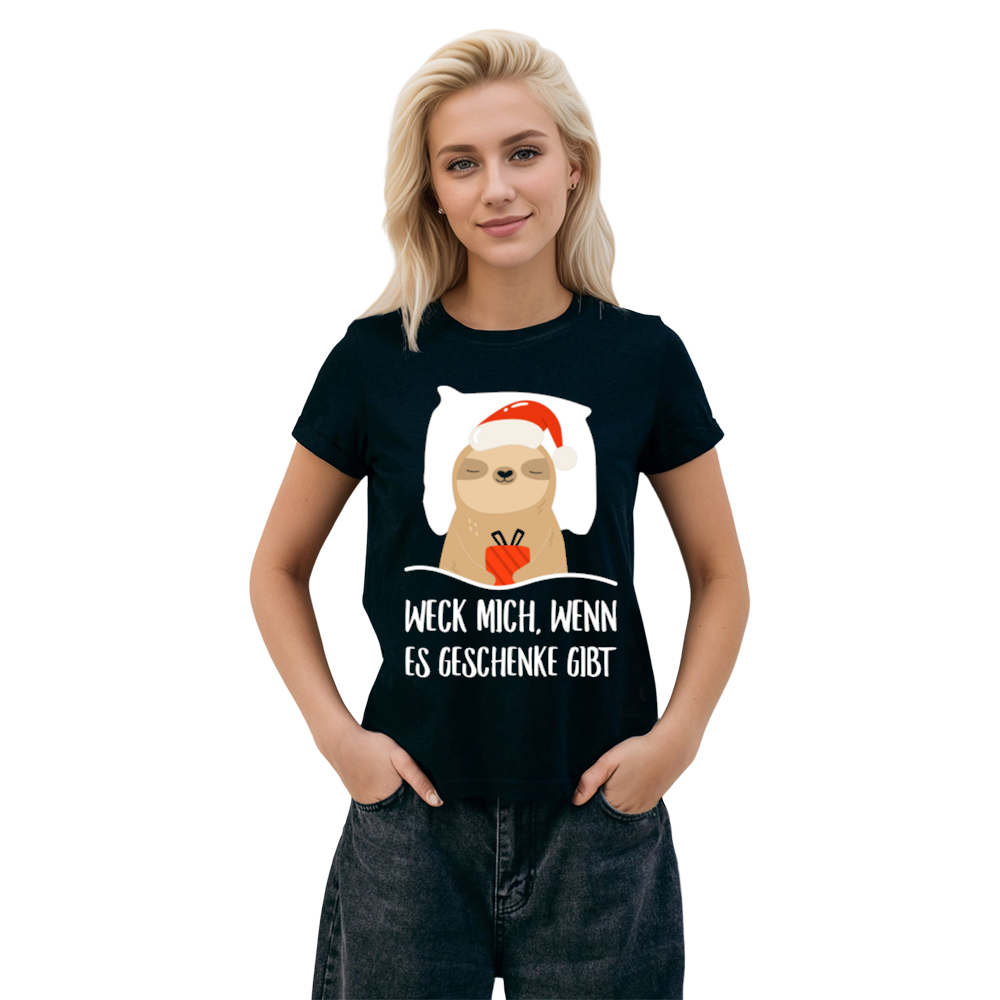 Weck Mich Wenn Es Geschenke Gibt schwarz T-Shirt für Damen