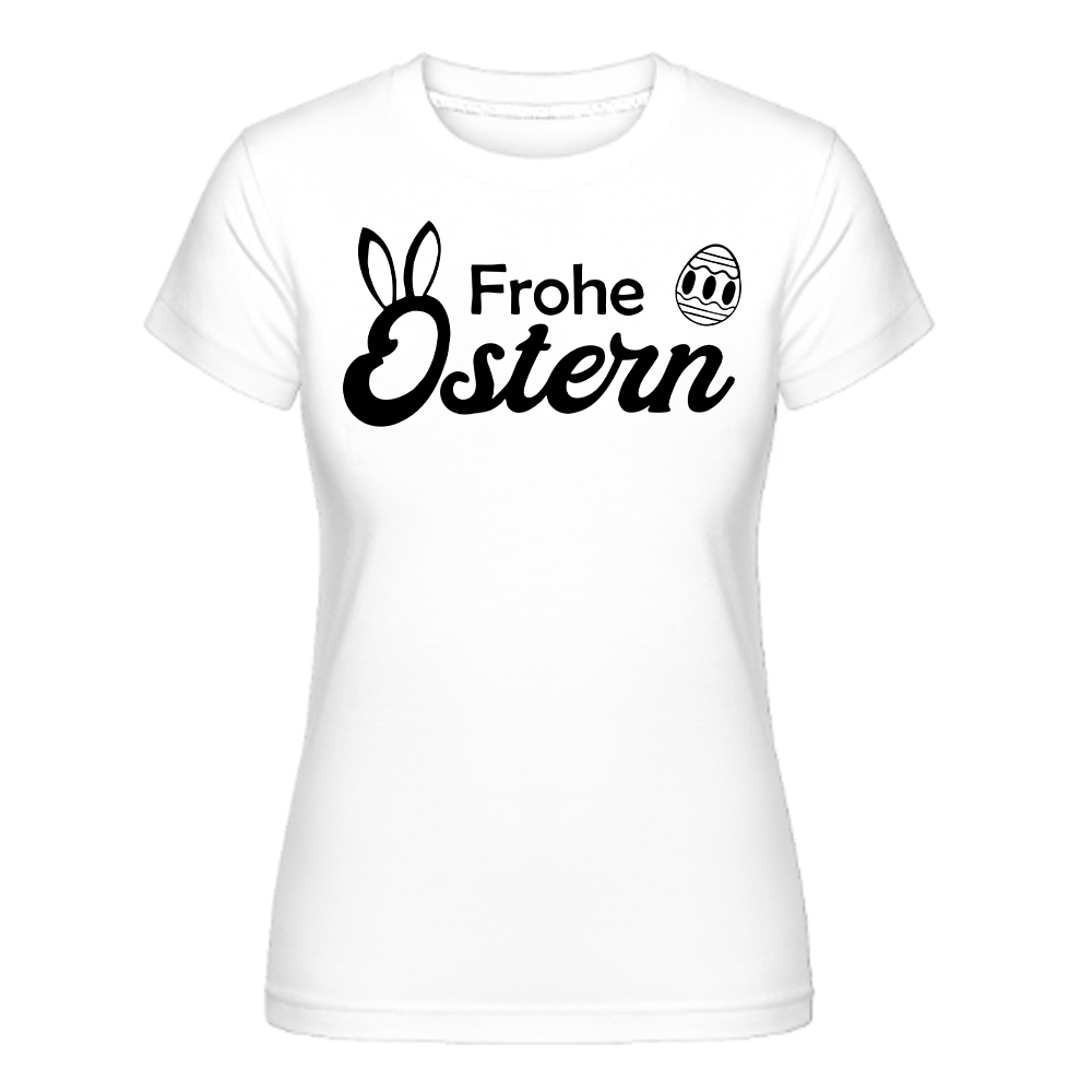 Frohe Ostern Happy Easter Ei Druck Damen weiß kurzarm T-Shirt