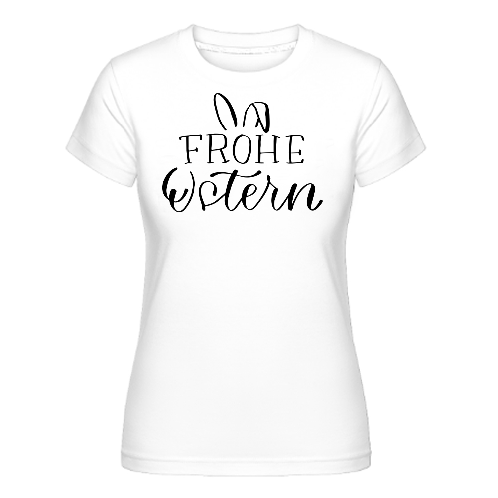 Frohe Ostern weiß Damen kurzarm T-Shirt