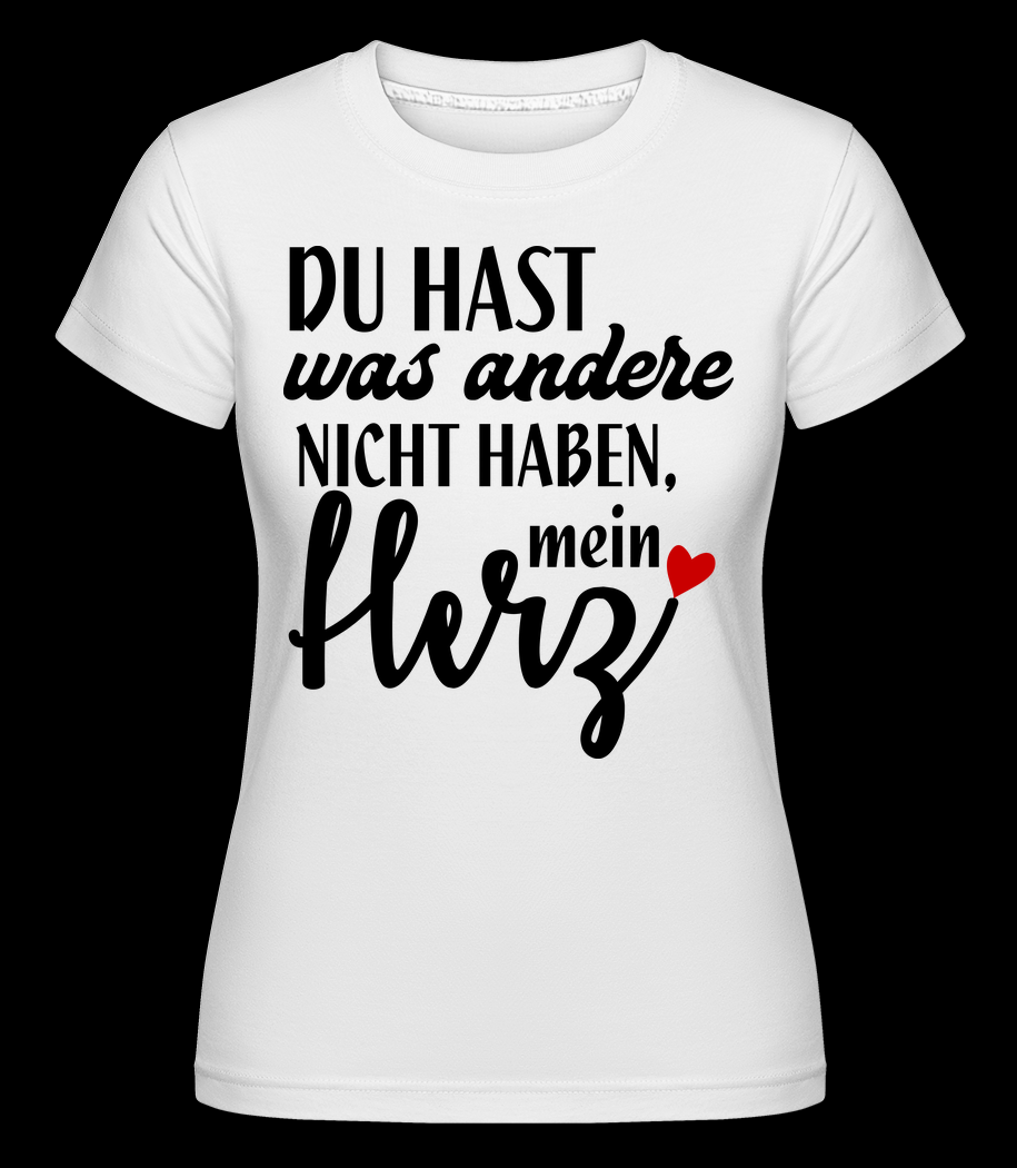 Du Hast Mein Herz T-Shirt für Damen