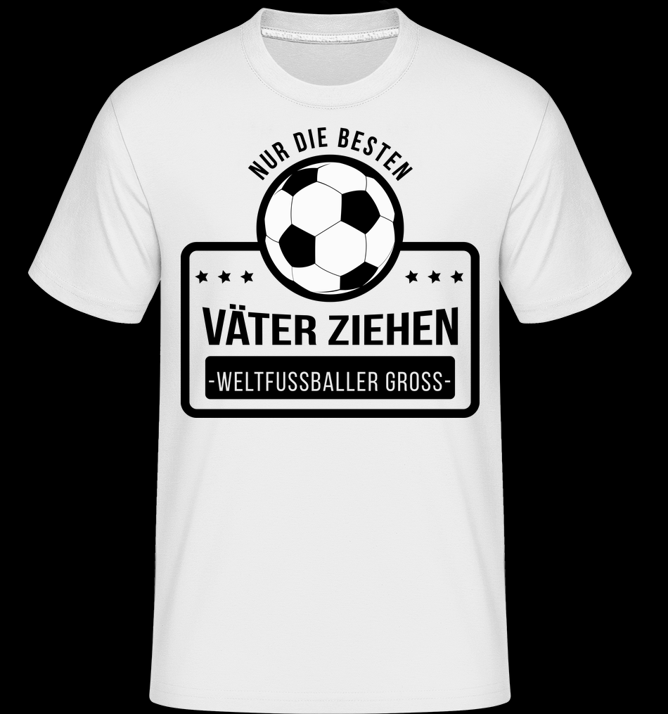 Väter Erziehen Weltfußballer Sport weiß T-Shirt für Herren