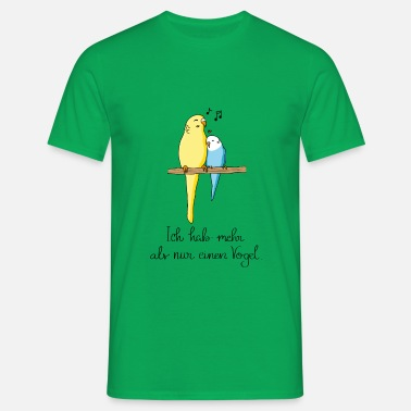 Vogel Wellensittich Lustiger Spruch weiß T-Shirt für Herren