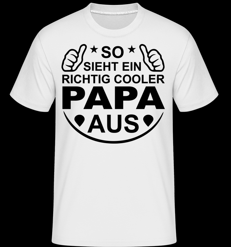 Richtig Cooler Papa weiß T-Shirt für Herren