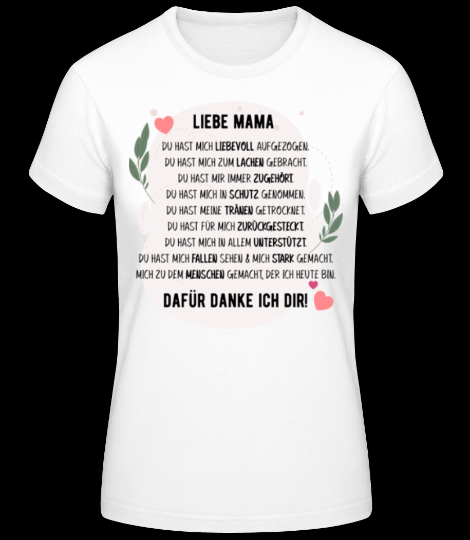 Liebe Mama weiß T-Shirt für Damen