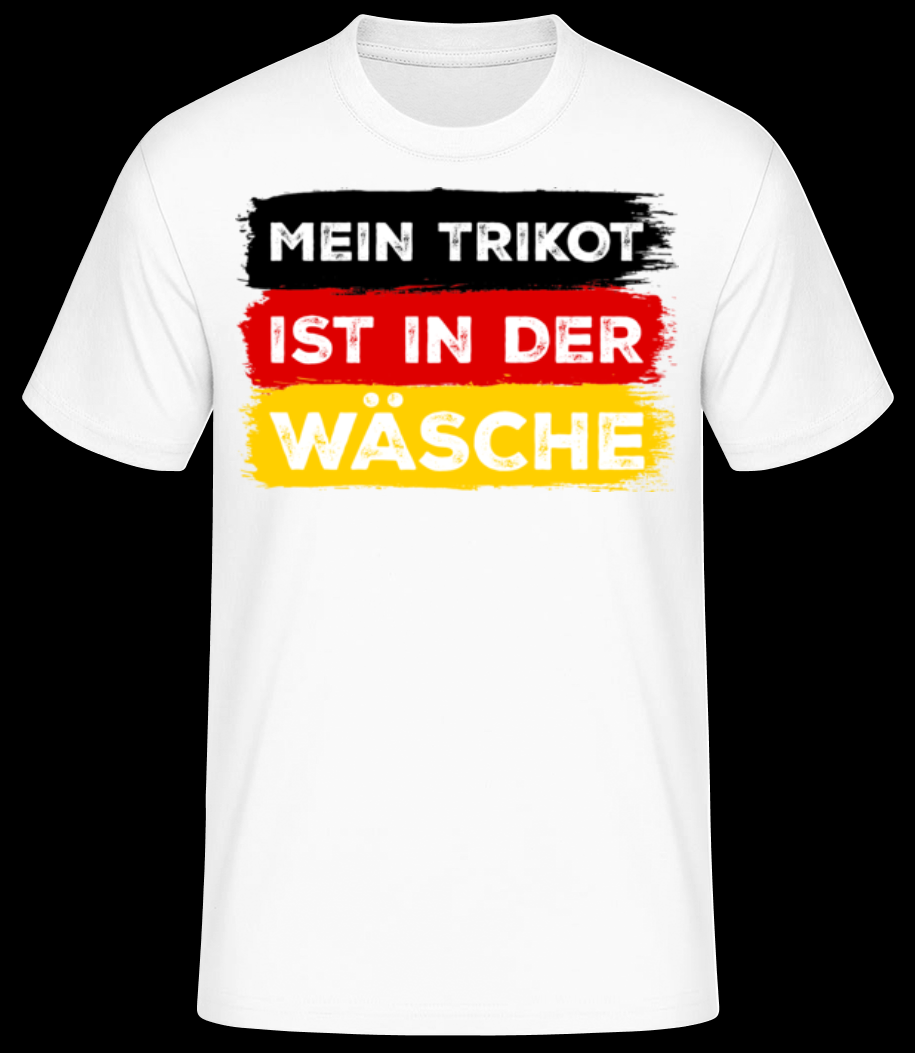 Mein Trikot Ist In Der Wäsche weiß T-Shirt für Herren 