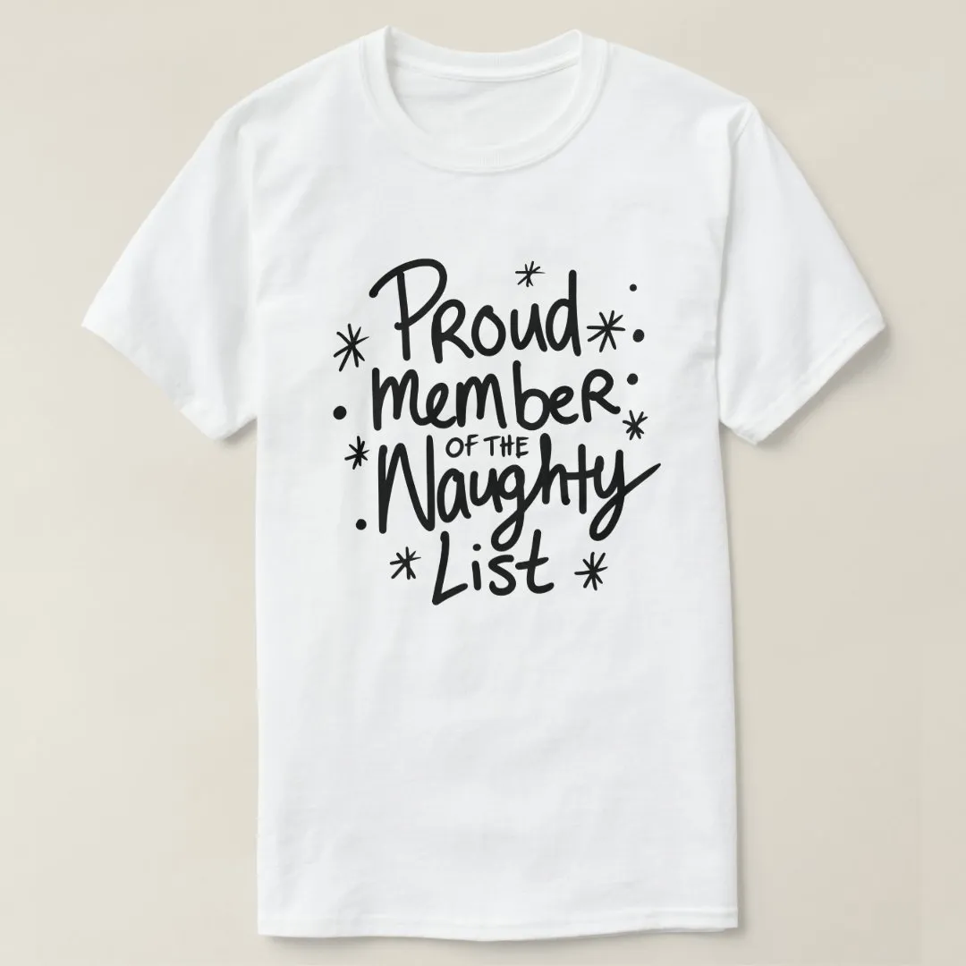 Weihnachten Proud Member of Naughty List weiß T-Shirt