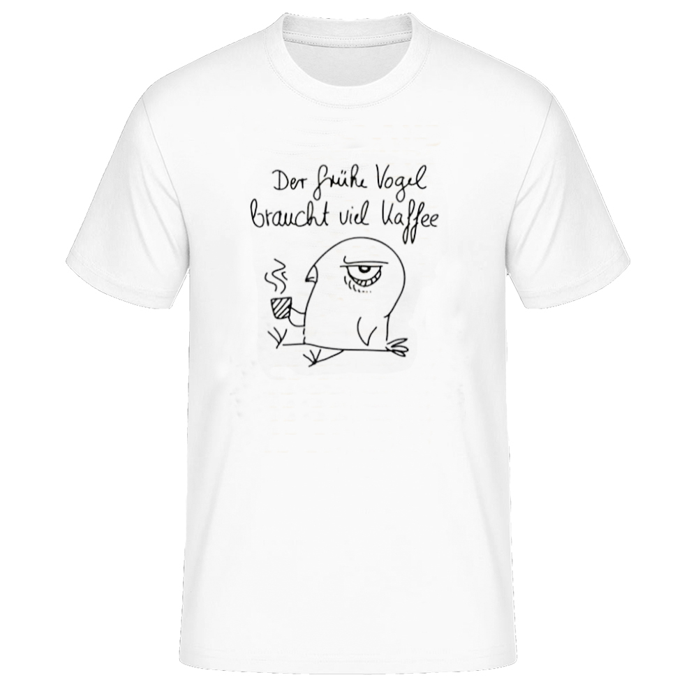 Der frühe Vogel braucht viel Kaffee Männer weiß T-Shirt