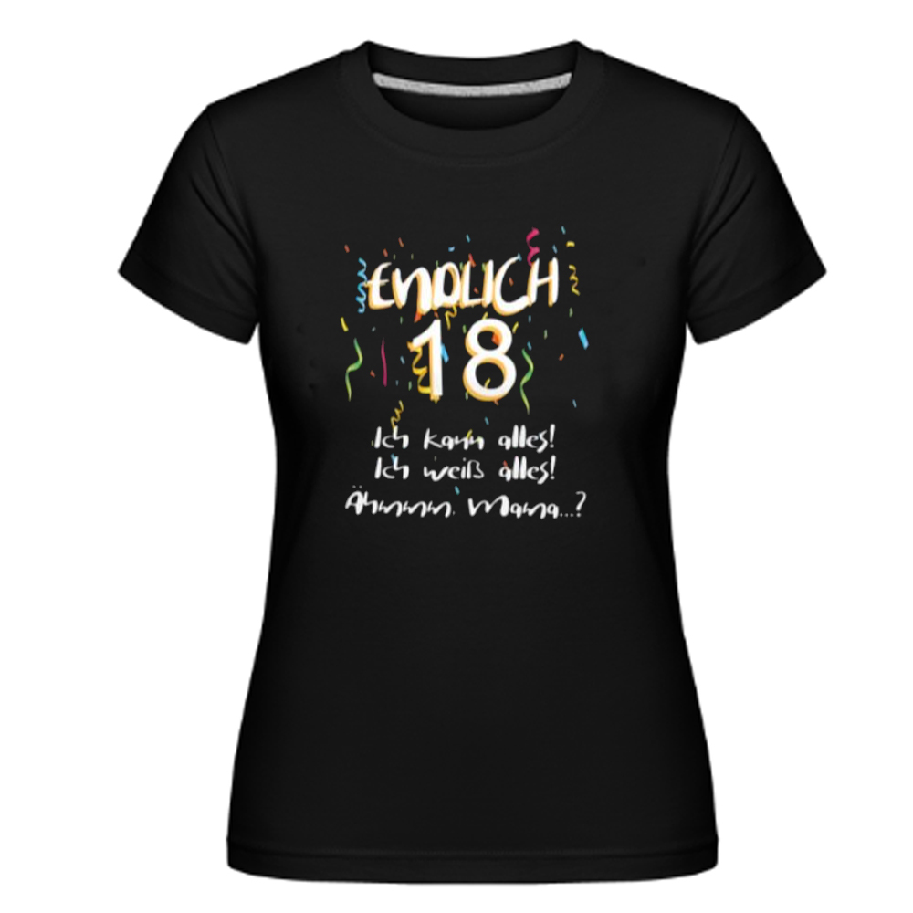 Endlich 18 Geburtstag Frauen schwarz T-Shirt
