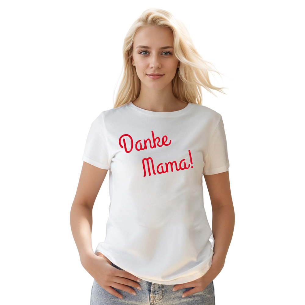 Muttertag Danke Mama Druck Damen weiß kurzarm T-Shirt