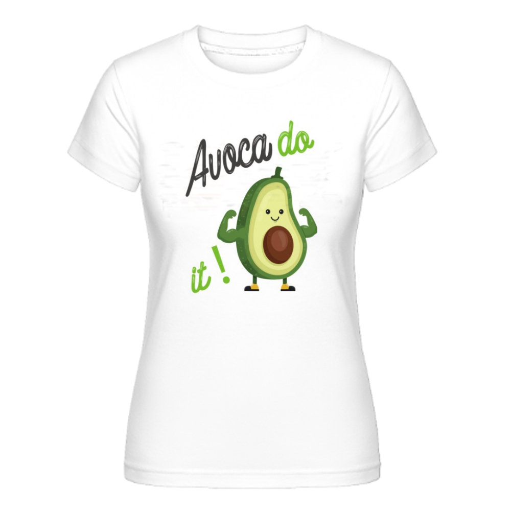 Avocado it! Frauen Sport lustiges weiß T-Shirt