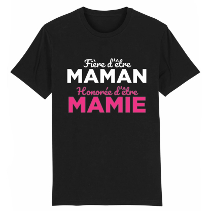 T-shirt Adulte 'FIère d'être Manan Honorée d'être Mamie' Costume