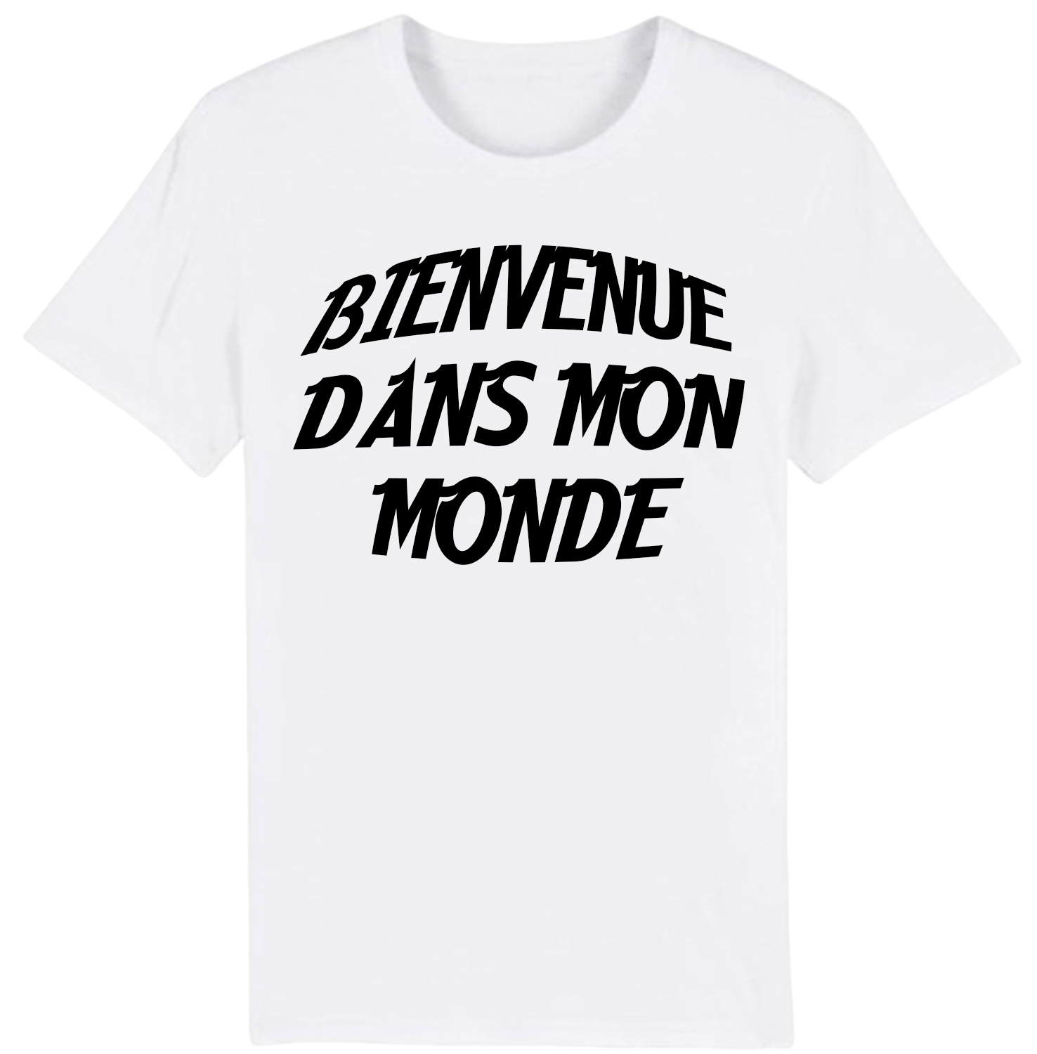 T-shirt Texte de Film ‘Bienvenue dans mon monde' Costume