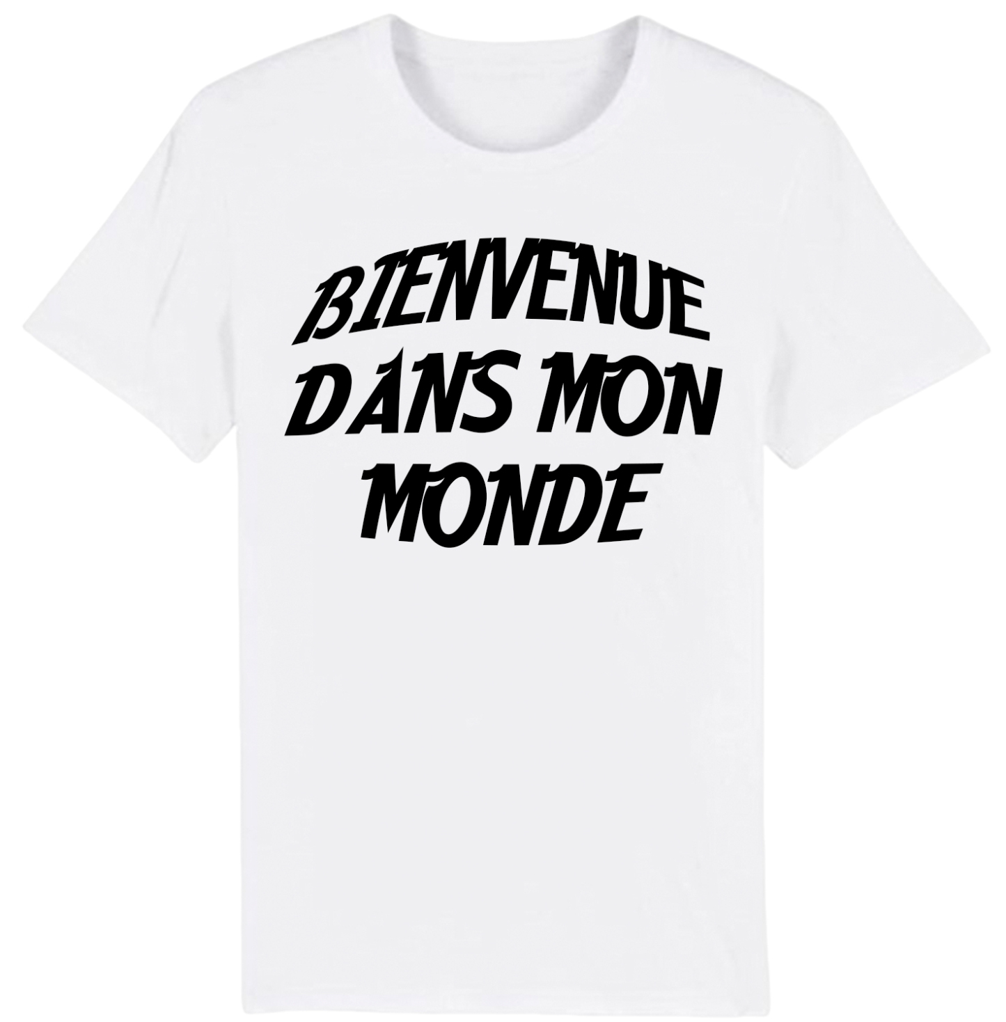 T-shirt Texte de Film ‘Bienvenue dans mon monde' Costume
